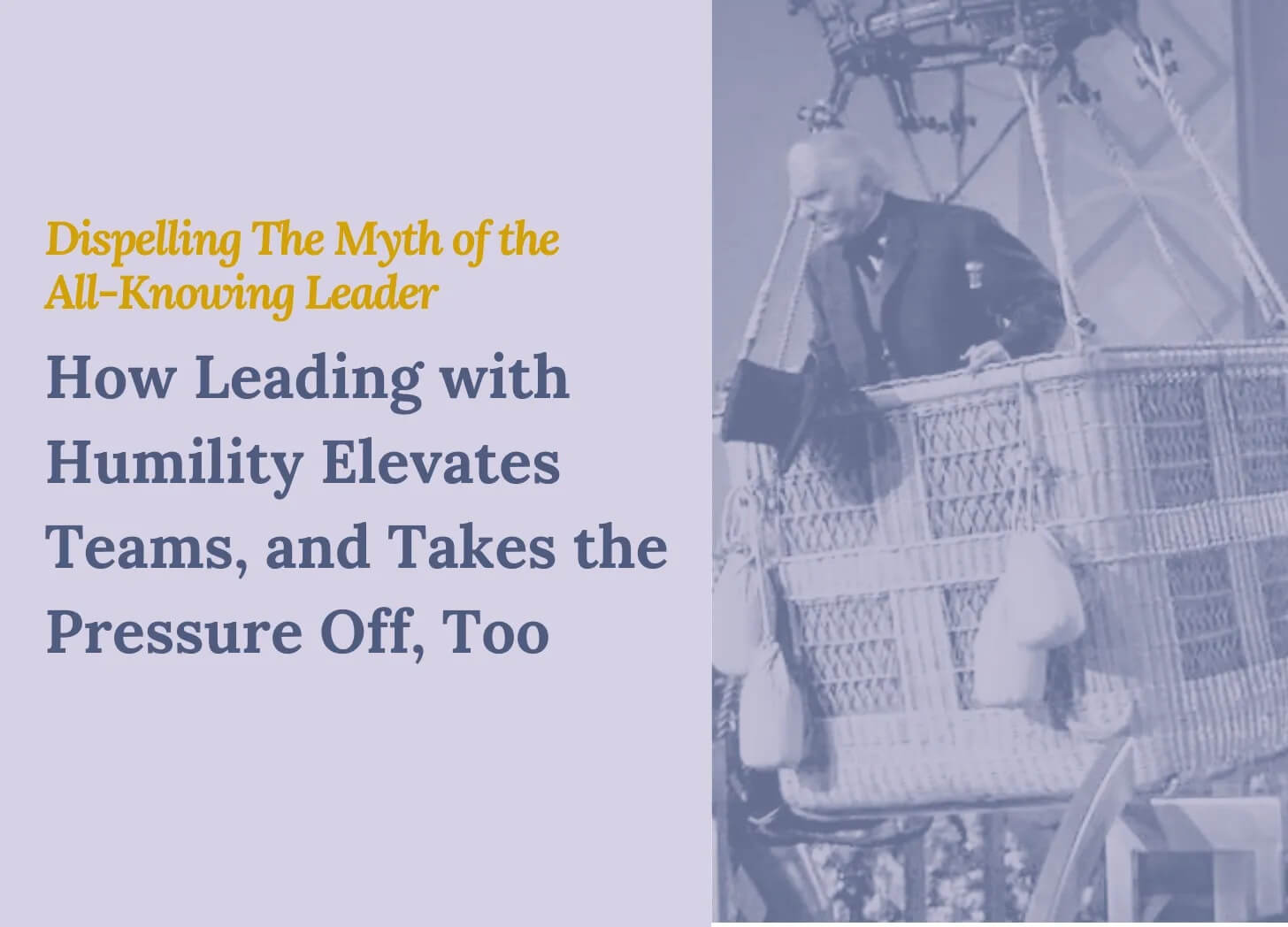 Dispelling The Myth of the All-Knowing Leader